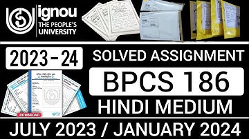 BPCS 186 SOLVED ASSIGNMENT 2023-24 | BPCS 186 SOLVED ASSIGNMENT 2024 IN HINDI | BPCS 186 2023-24