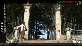 Fafe - A Sala de visitas do Minho