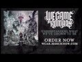 We Came As Romans "What I Wished I Never Had" (Lyric Video)