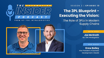 Executing the Vision: The Role of 3PLs in Modern Supply Chains