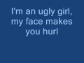 Ugly Girl 'Barbie Girl Parody' *With Lyrics*
