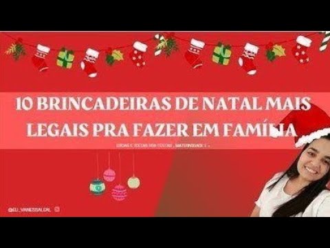 AS 10 BRINCADEIRAS DE NATAL MAIS LEGAIS PRA FAZER EM FAMÍLIA - YouTube