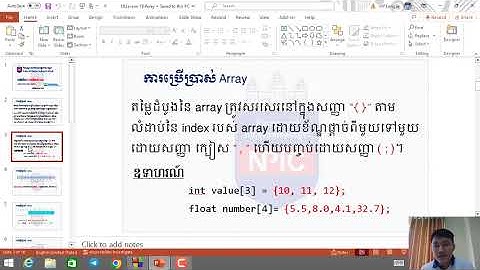 11. Arrays in C++ Programming (ការប្រើប្រាស់Arraysក្នុងភាសា C++)
