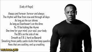 Dr. Dre - Puffin’ on Blunts and Drankin’ Tanqueray ft. The Lady of Rage &amp; Tha Dogg Pound (Lyrics)