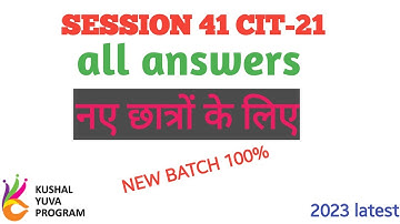 session 41  #21 BS -CIT  all answers