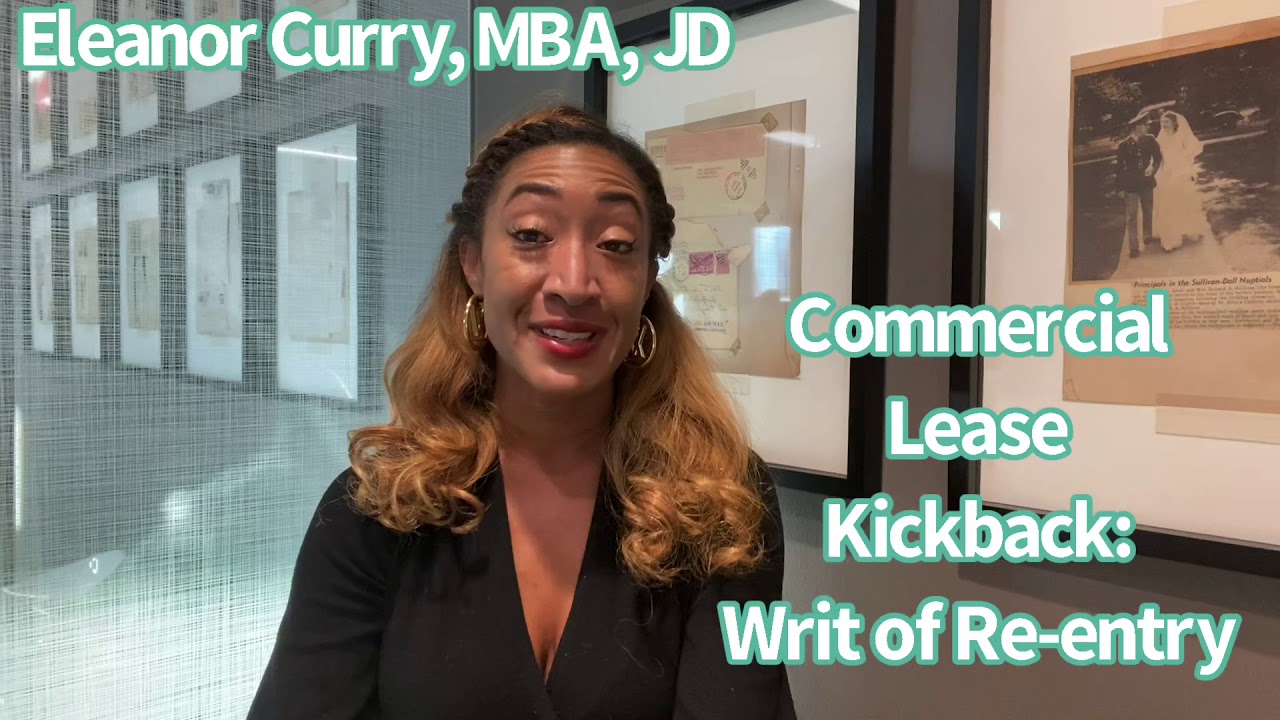 Commercial Lease Kickback writ of Reentry after a lockout YouTube