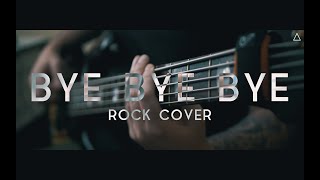 Video thumbnail of "NSYNC - Bye Bye Bye (Rock Cover - Vocals By DanTheMan)"