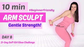 Beginner 10-Min Arm Workout with Light Dumbbells | All Standing | DAY 8 Soft Girl Glow screenshot 3