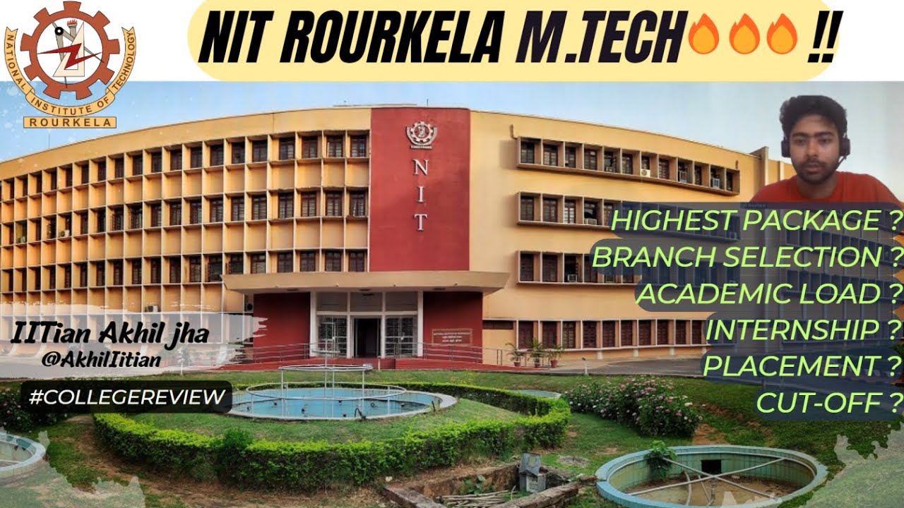 NIT Rourkela M.TECH HONEST REVIEW || CCMT COUNSELLING #gate #mtech # ...