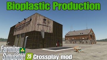 Bioplasticproductie / FS25 crossplay-mod
