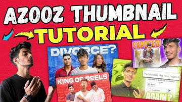 How to make thumbnail like Azooz 🔥| Azooz jaisa thumbnail kaise banaye 🔥