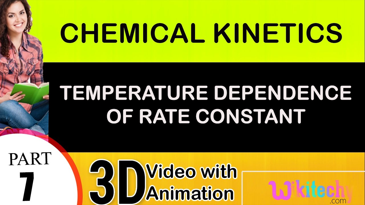 temperature dependence of rate constant chemical 2 class 12
