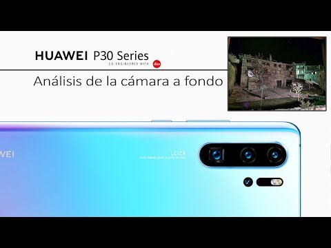 Huawei P30 Pro: Análisis de la cámara a fondo