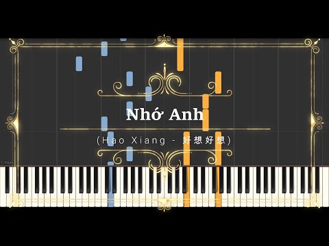 好想好想 Hao Xiang (Sheet Music, MIDI,) - Nhớ Anh