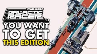 Star Wars Galactic Racer Standard VS Deluxe VS Collector's (Which Edition To Buy)