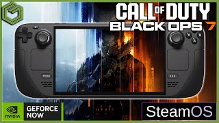 Steam Deck | Call of Duty: Black Ops 7 | GeForce NOW RTX 4080 Gameplay