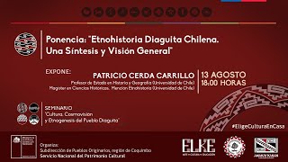 Etnohistoria Diaguita Chilena. Una síntesis y visión general