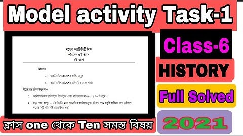 Model activity task class 6 history part 1 2021