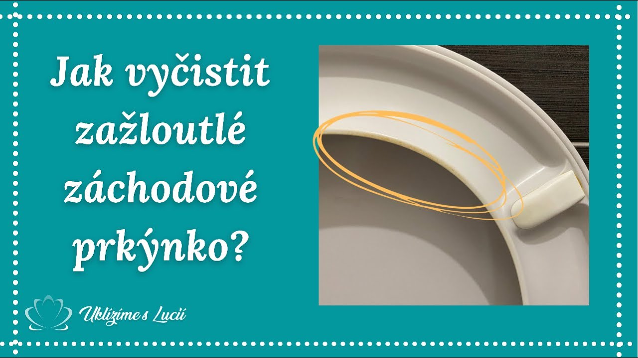 Jak vyčistit záchodové prkénko?