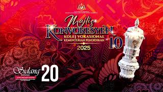 MAJLIS KONVOKESYEN KOLEJ VOKASIONAL KEMENTERIAN PENDIDIKAN ZON SARAWAK (SIDANG 20)