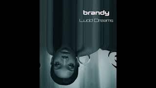 Brandy - Lucid Dreams (Slowed + Reverb)