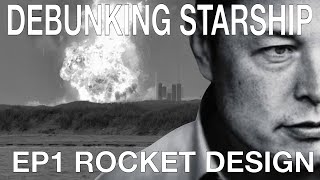 STARSHIP EP1 - STARSHIP ROCKET DESIGN