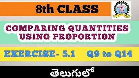 8th Class Maths Comparing Quantities Using Proportion Exercise 5.1 in Telugu