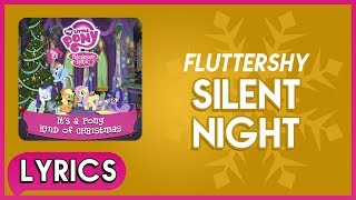 Fluttershy - Silent Night (Lyrics) - MLP: It's a Pony Kind of Christmas (Album) [HD] chords