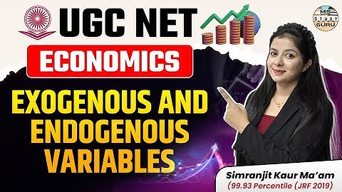 Exogenous And Endogenous Variables in Economics | Ugc Net Macroeconomics By Simranjit Kaur Mam