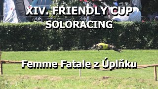 Soloracing Femme Fatale z Úplňku - XIV. Friendly Cup