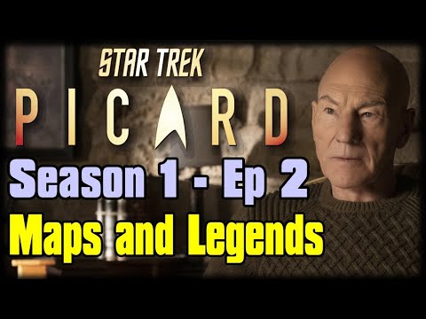 Star Trek: Picard Season 1 Episode 2 "Maps and Legends" Recap Discussion and Review Star Trek: Picard Season 1 Episode 2 "Maps and Legends" Recap Discussion and Review Thumbnail