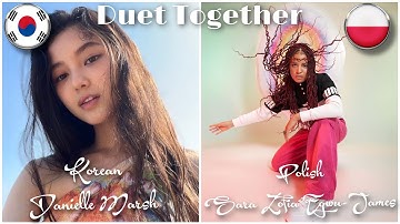 Part of your world 2023 - Korean & Polish (Danielle & Sara) Duet with Video