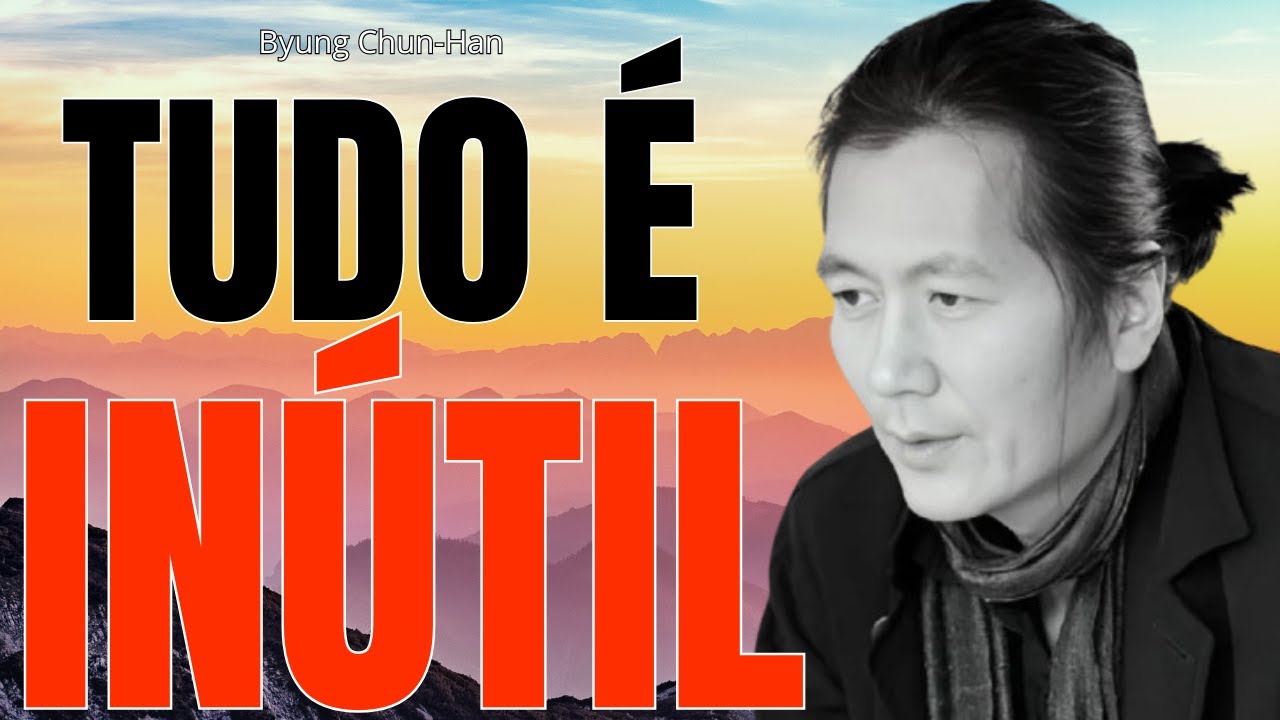 Você Vive Para Nada | Byung-Chul Han