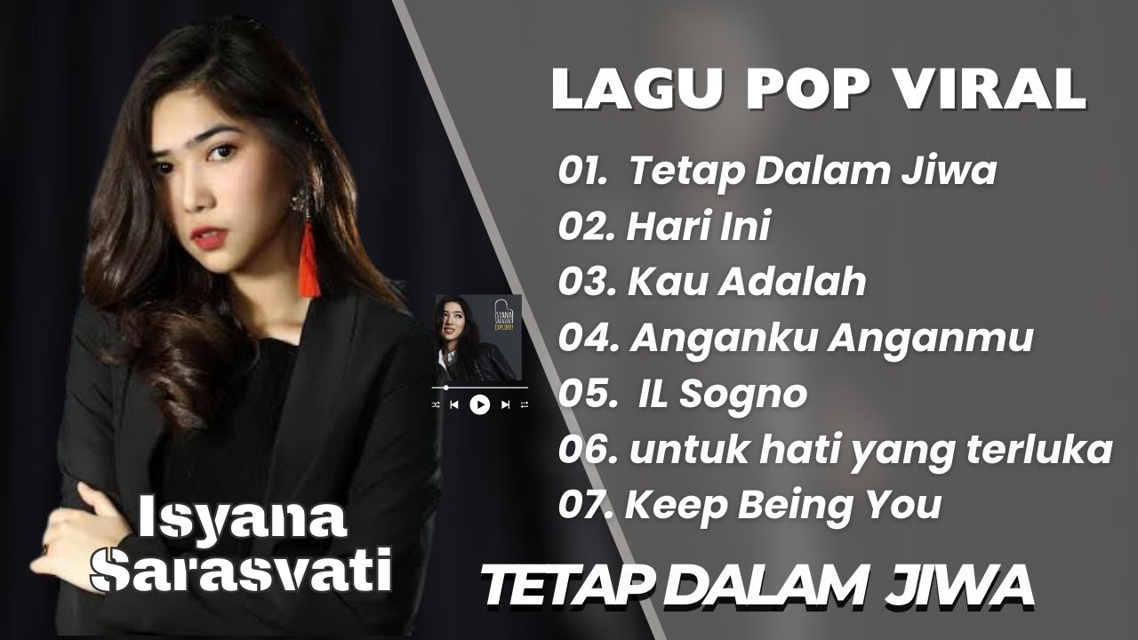 ISYANA SARASVATI || TETAP DALAM JIWA - HARI INI || LAGU POP VIRAL TERPOPULER 2025