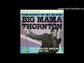 Big Mama Thornton - Hound Dog