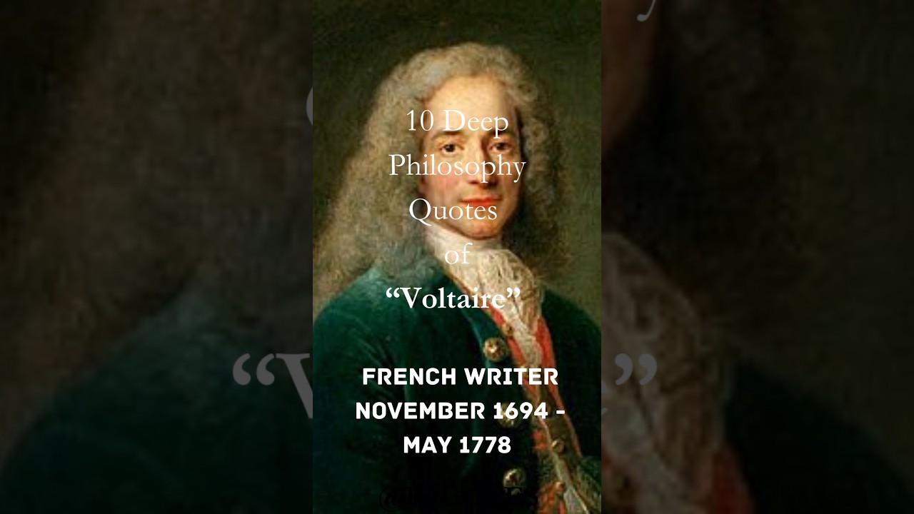 10 Deep Philosophy Quotes of Voltaire #motivation #quote #success