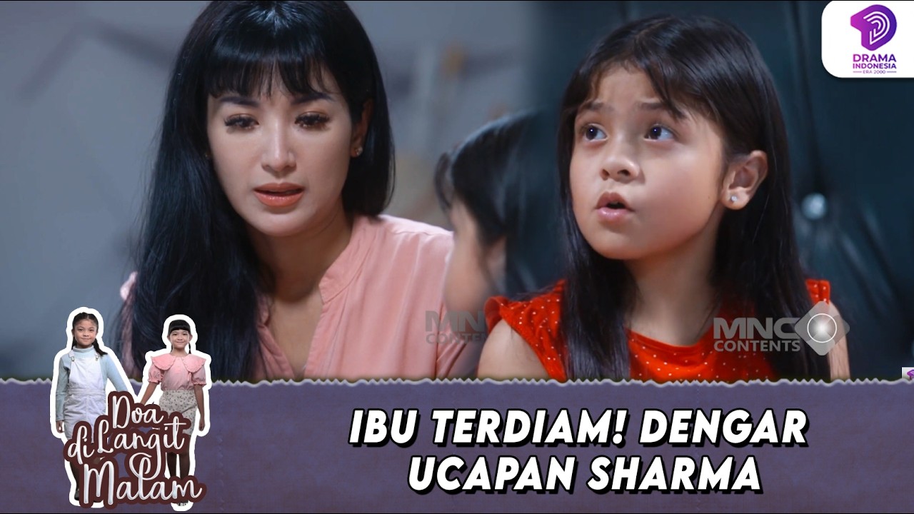 FAKTA MENYENTUH! UCAPAN SHARMA BIKIN IBU TERDIAM | DOA DI LANGIT MALAM | EPS.22 (1/6)