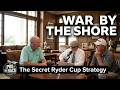 Inside the 1991 Ryder Cup: Dave Stockton on Player Psychology &amp; Leadership