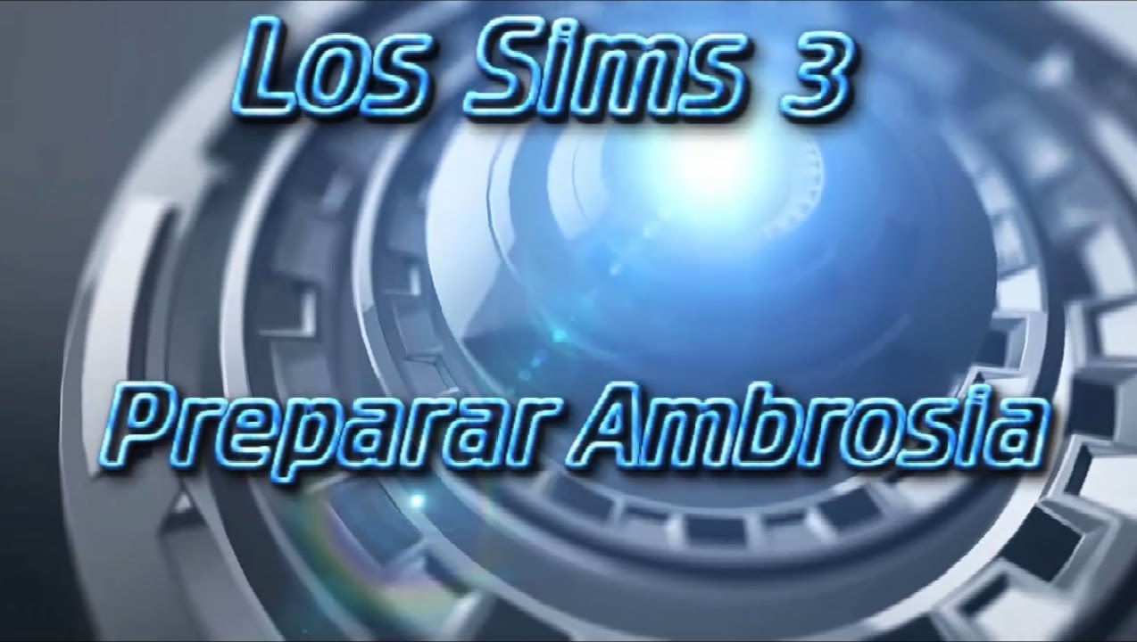 Los Sims 3 Como Preparar ambrosia YouTube