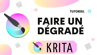 Comment faire un dégradé krita