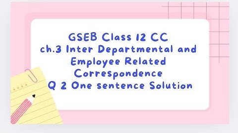 CLASS12 GSEB CC CH. 3 Q 2 ONE SENTENCE SOLUTION #gseb#youtubevideo