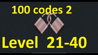 100 codes 2 enigmatum Level 21 - 40  walkthrough