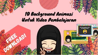 10 Background Animasi untuk Video Pembelajaran | Free Download!