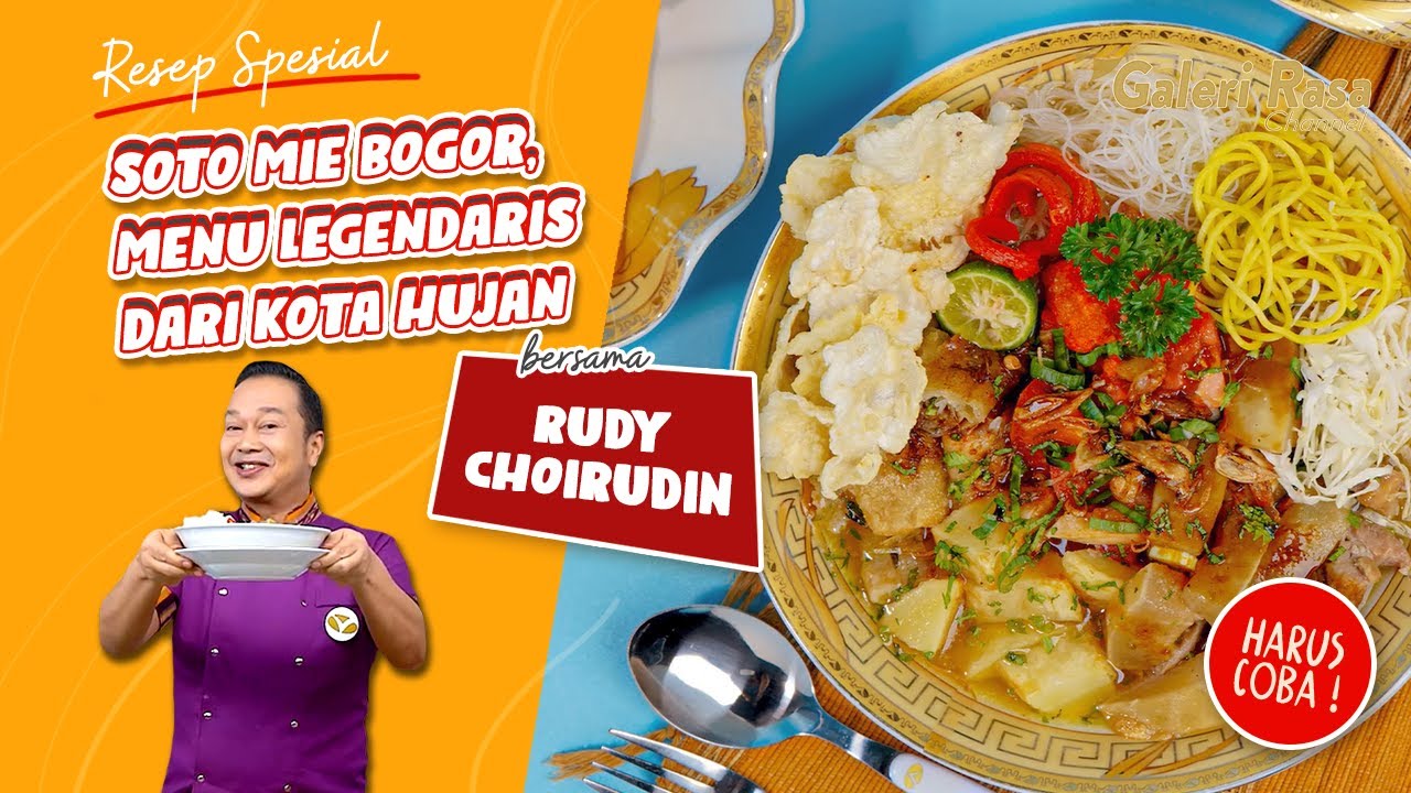 RUDY CHOIRUDIN | MENU LEGENDARIS DARI KOTA BOGOR ~ SOTO MIE BOGOR