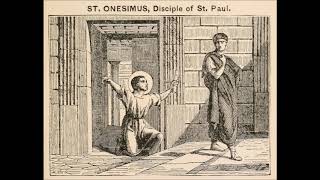 Feb 16 - Saint Onesimus - Disciple - Martyr - 0095 - Rome