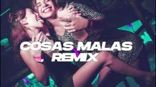 COSAS MALAS REMIX - MANUEL TURIZO, DALEX, J QUILES, DJ ALEX