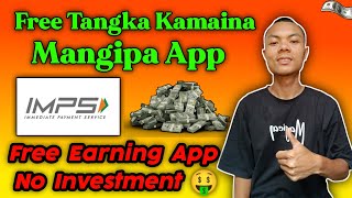 Free Tangka Kamaina Mangipa App 🤑 | Free Earning App | No Investment 🤩 screenshot 5
