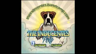 The Indecentes - Obsesion