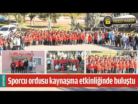 SPORCU ORDUSU KAYNAŞMA ETKİNLİĞİNDE BULUŞTU