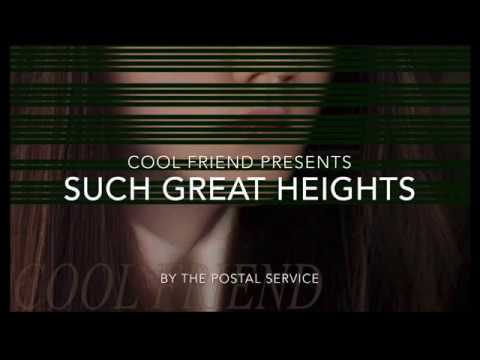 “Such Great Heights” (punk version) by The Postal Service - As Performed By COOL FRIEND